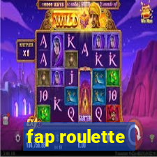 fap roulette